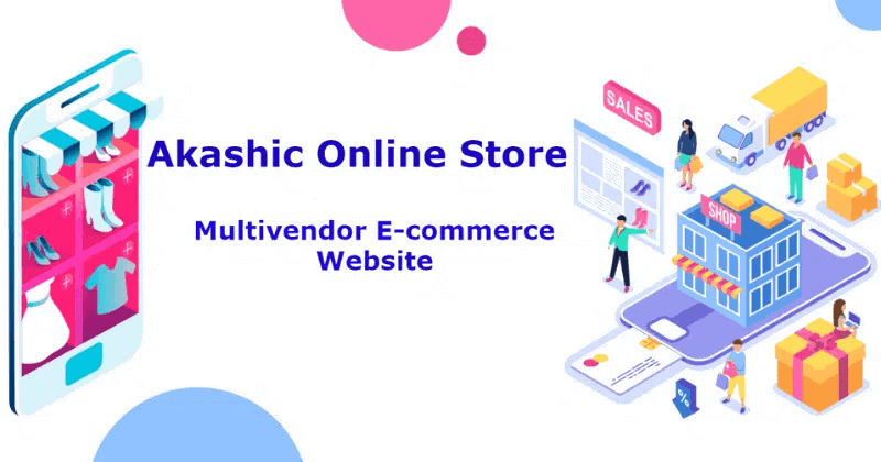 Akashic Online Store Multivendor E-commerce Website